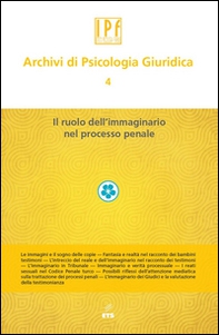 Archivi di psicologia giuridica - Vol. 4 - Librerie.coop