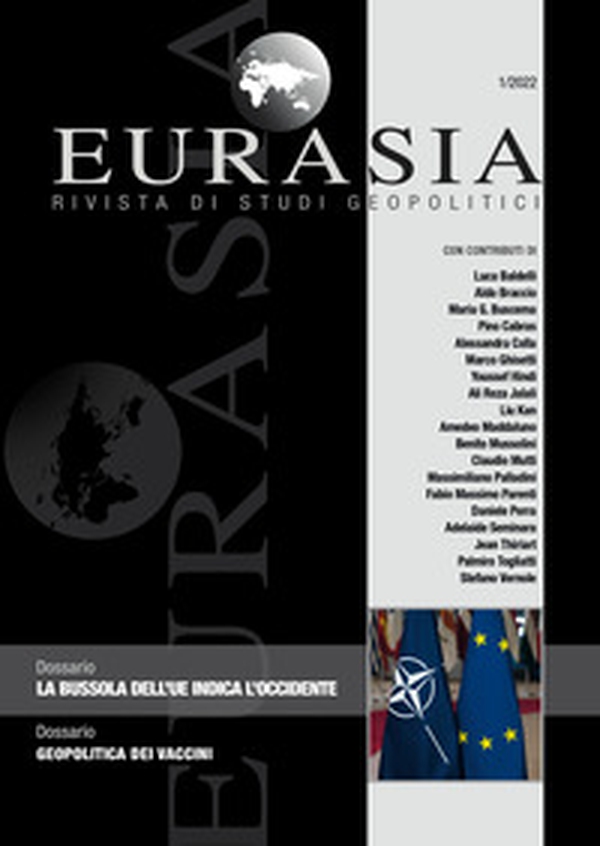 Eurasia. Rivista di studi geopolitici - Librerie.coop Eurasia. Rivista di studi geopolitici - Librerie.coop