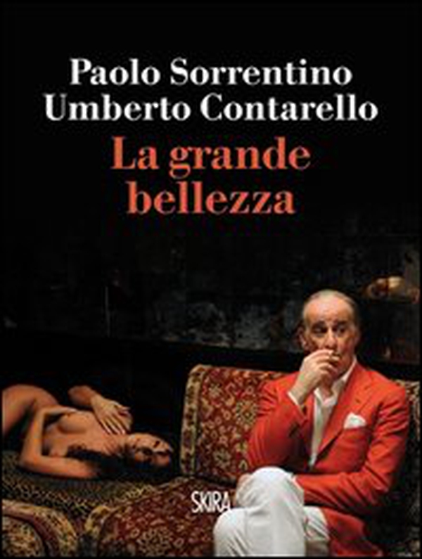 La grande bellezza - Librerie.coop La grande bellezza - Librerie.coop