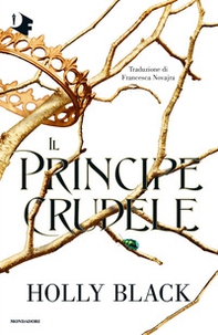 Il principe crudele - Librerie.coop