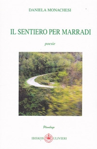 Il sentiero per Marradi - Librerie.coop