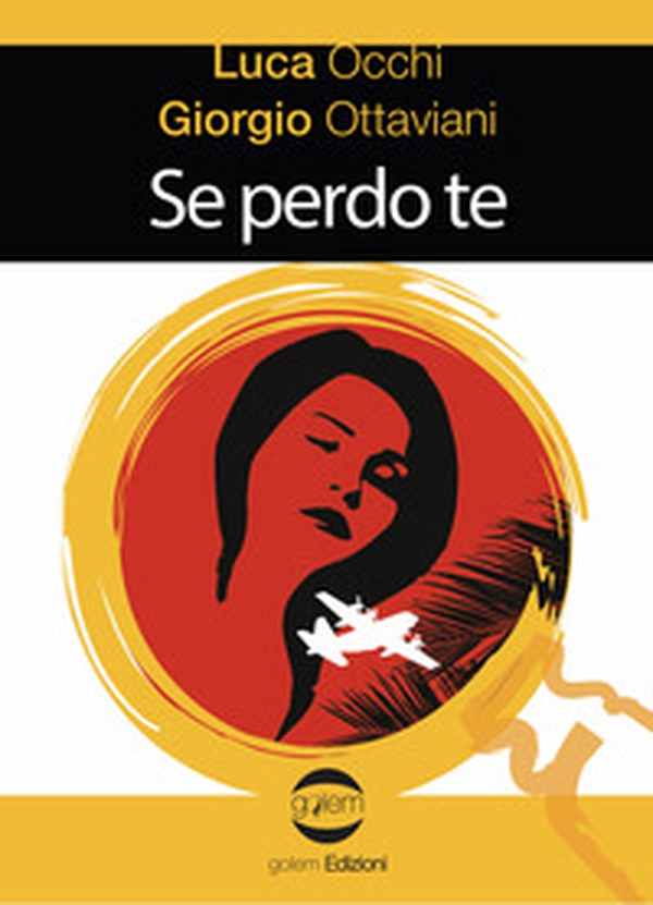 Se perdo te - Librerie.coop Se perdo te - Librerie.coop