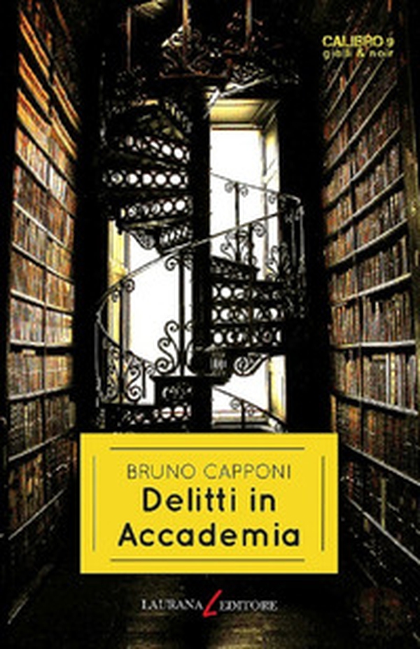 Delitti in accademia - Librerie.coop Delitti in accademia - Librerie.coop