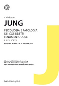 Psicologia e patologia dei cosiddetti fenomeni occulti e altri scritti - Librerie.coop Psicologia e patologia dei cosiddetti fenomeni occulti e altri scritti - Librerie.coop