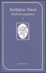 Stultifera Navis. Studi di anglistica (2000) - Vol. 3 - Librerie.coop