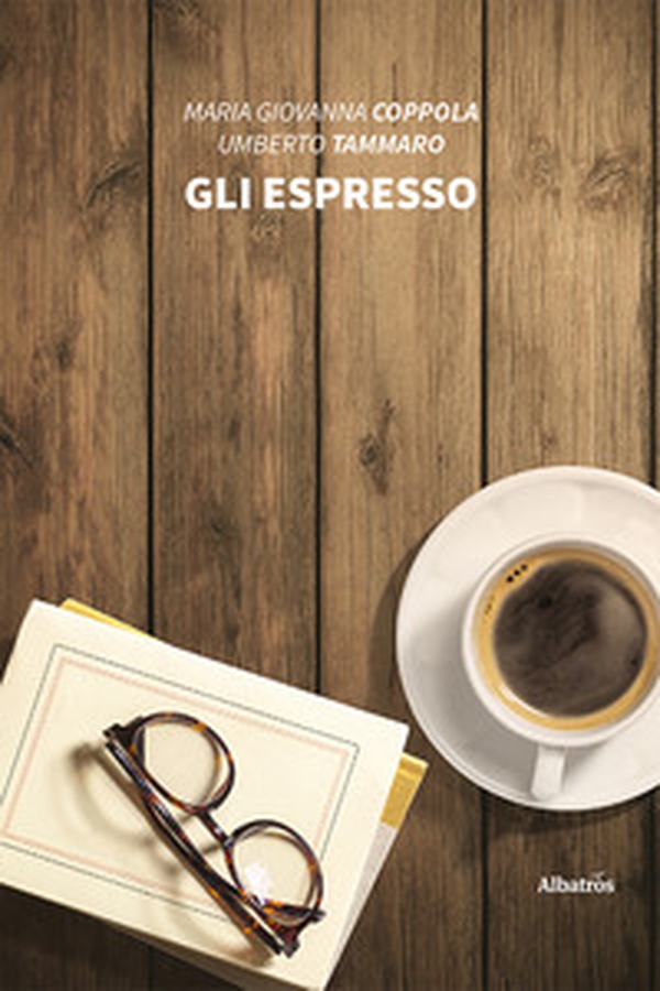 Gli espresso - Librerie.coop Gli espresso - Librerie.coop