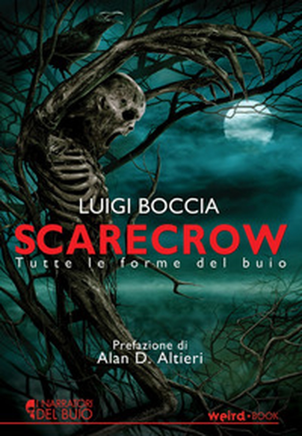 Scarecrow. Tutte le forme del buio - Librerie.coop Scarecrow. Tutte le forme del buio - Librerie.coop