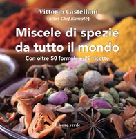 Miscele di spezie da tutto il mondo - Librerie.coop