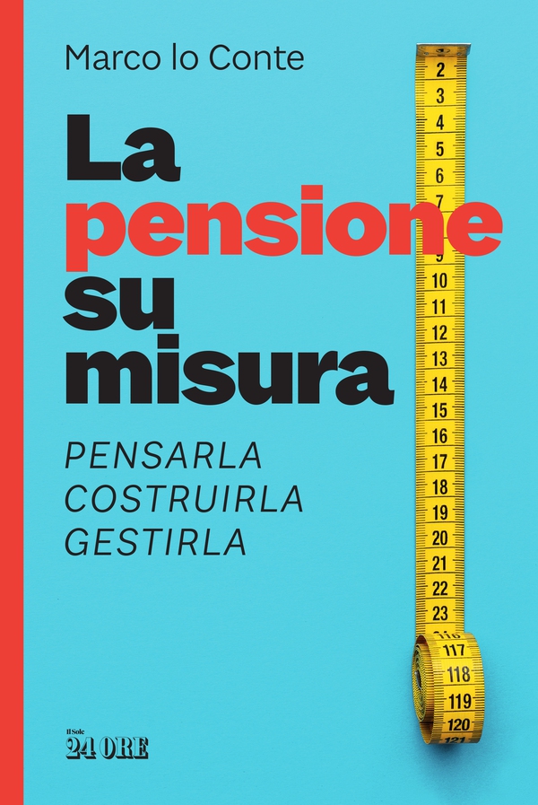 La pensione su misura - Librerie.coop La pensione su misura - Librerie.coop