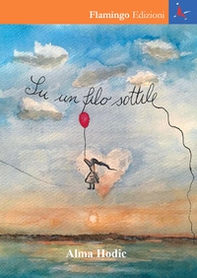 Su un filo sottile - Librerie.coop