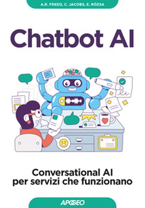 Chatbot AI. Conversational AI per servizi che funzionano - Librerie.coop