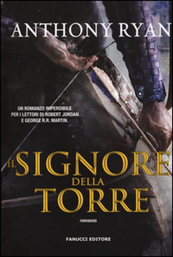 Il Signore della Torre. L'ombra del corvo - Vol. 2 - Librerie.coop Il Signore della Torre. L'ombra del corvo - Vol. 2 - Librerie.coop