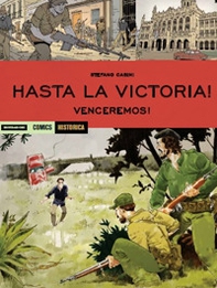 Vinceremos. Hasta la victoria! - Librerie.coop