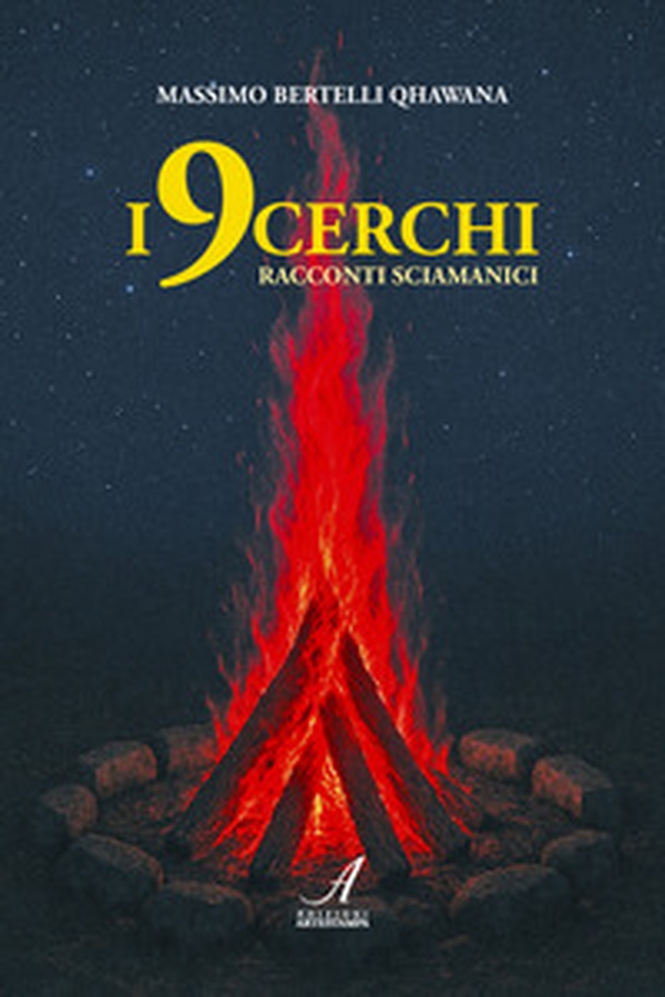 I 9 cerchi. Racconti sciamanici - Librerie.coop