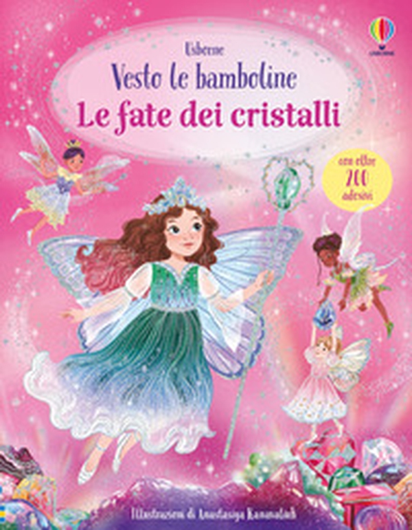 Le fate dei cristalli. Con adesivi - Librerie.coop