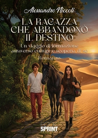 La ragazza che abbandonò il destino - Librerie.coop