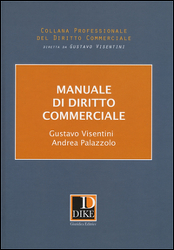 Manuale di diritto commerciale - Librerie.coop Manuale di diritto commerciale - Librerie.coop