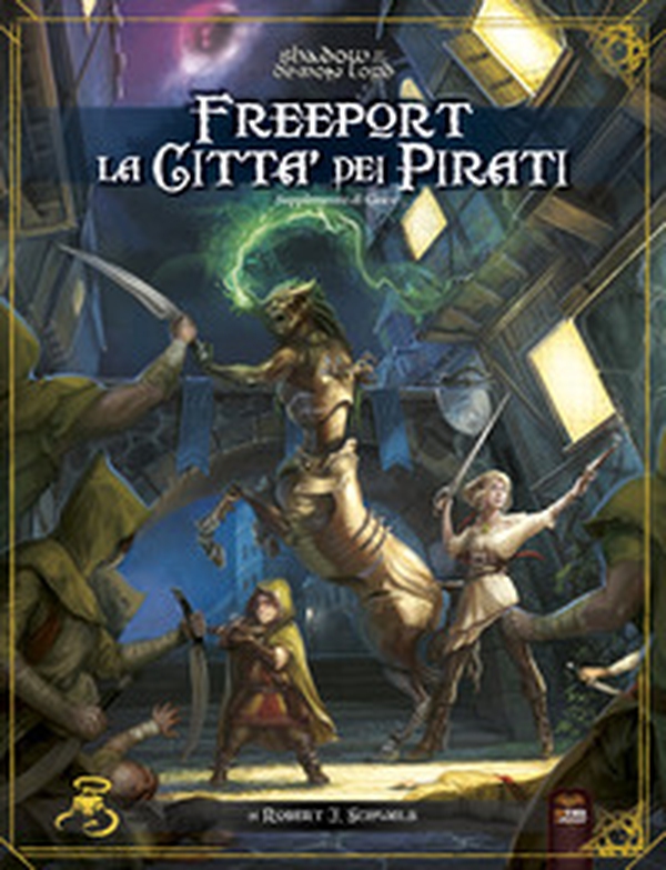 Freeport. La città dei pirati. Supplemento di gioco. Shadow demon lord - Librerie.coop