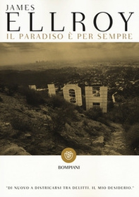 Il paradiso è per sempre - Librerie.coop Il paradiso è per sempre - Librerie.coop