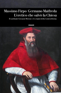 L'eretico che salvò la Chiesa - Librerie.coop L'eretico che salvò la Chiesa - Librerie.coop