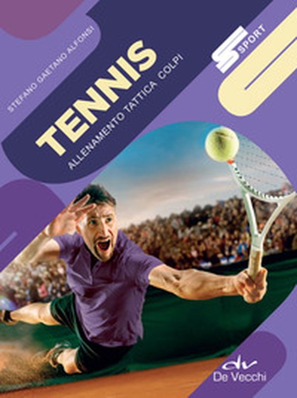 Tennis. Allenamento, tattica, colpi - Librerie.coop Tennis. Allenamento, tattica, colpi - Librerie.coop