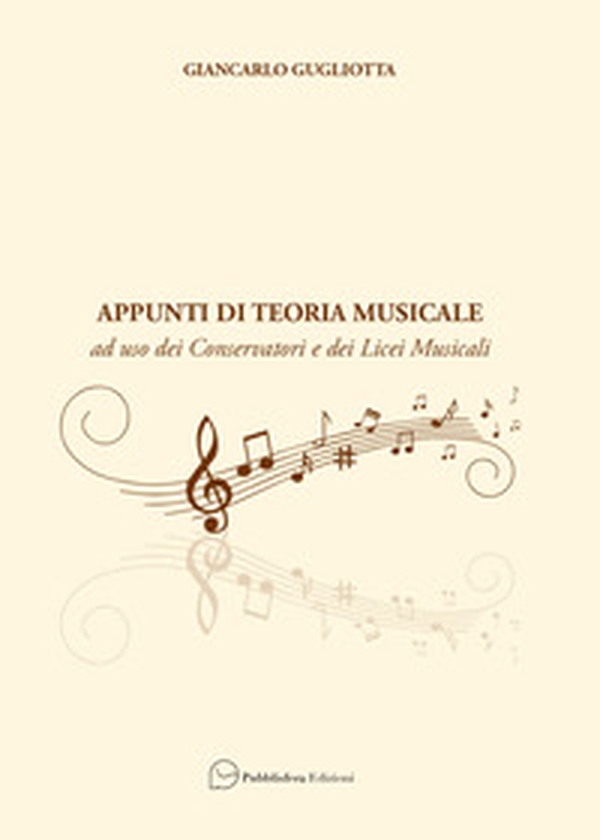 Appunti di teoria musicale. Ad uso dei Conservatori e dei Licei Musicali - Librerie.coop Appunti di teoria musicale. Ad uso dei Conservatori e dei Licei Musicali - Librerie.coop