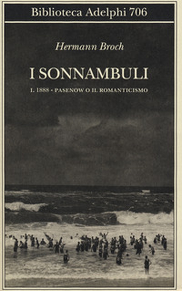 1888: Pasenow o il romanticismo. I sonnambuli - Vol. 1 - Librerie.coop 1888: Pasenow o il romanticismo. I sonnambuli - Vol. 1 - Librerie.coop