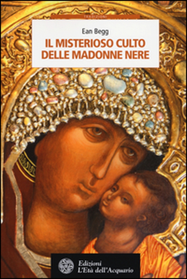 Il misterioso culto delle madonne nere - Librerie.coop Il misterioso culto delle madonne nere - Librerie.coop