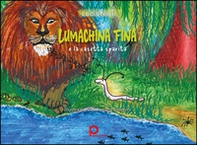 Lumachina Fina e la casetta sparita - Librerie.coop