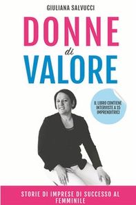 Donne di valore. Storie di imprese di successo al femminile - Librerie.coop