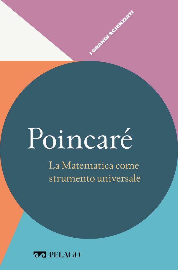 Poincaré - La Matematica come strumento universale - Librerie.coop Poincaré - La Matematica come strumento universale - Librerie.coop
