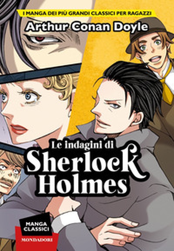 Le indagini di Sherlock Holmes. Manga classici - Librerie.coop Le indagini di Sherlock Holmes. Manga classici - Librerie.coop