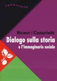 Dialogo sulla storia e l'immaginario sociale - Librerie.coop
