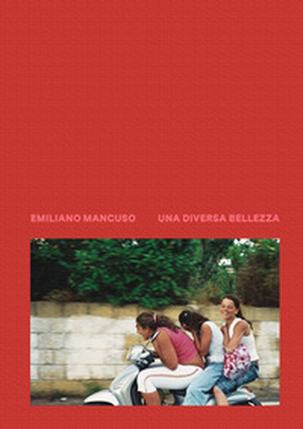 Una diversa bellezza. Italia 2003-2018 - Librerie.coop Una diversa bellezza. Italia 2003-2018 - Librerie.coop