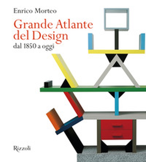 Grande atlante del design dal 1850 a oggi - Librerie.coop Grande atlante del design dal 1850 a oggi - Librerie.coop