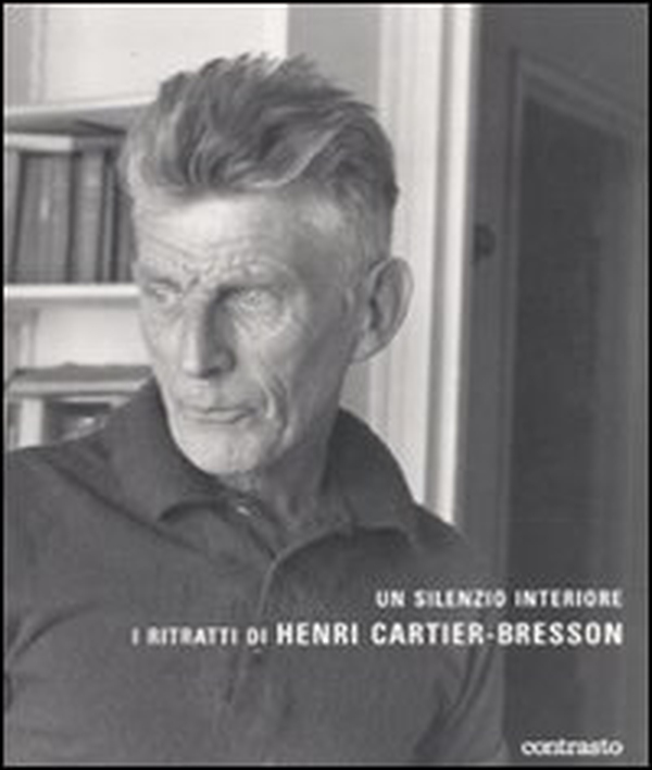 Un silenzio interiore. I ritratti di Henri Cartier-Bresson - Librerie.coop Un silenzio interiore. I ritratti di Henri Cartier-Bresson - Librerie.coop