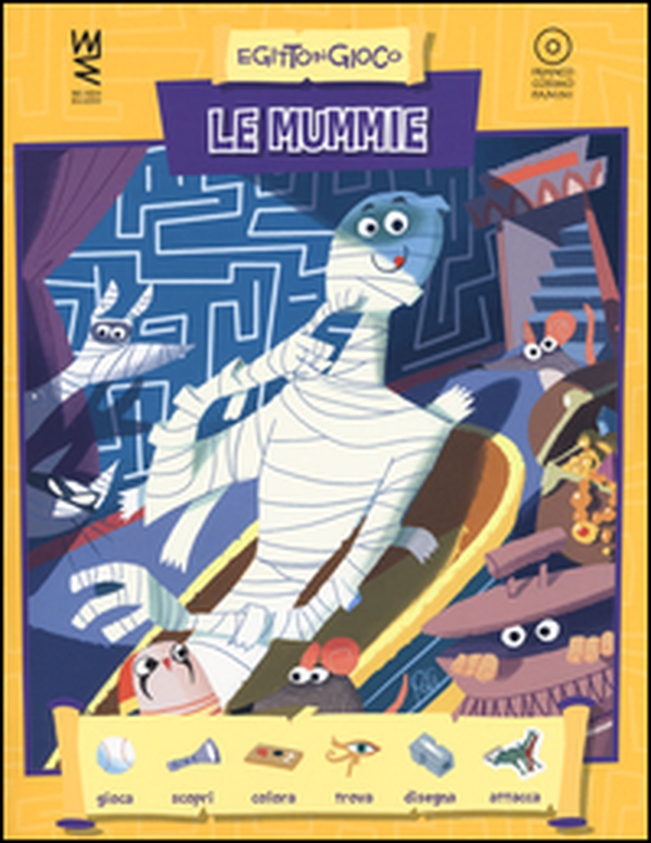 Le mummie - Librerie.coop Le mummie - Librerie.coop