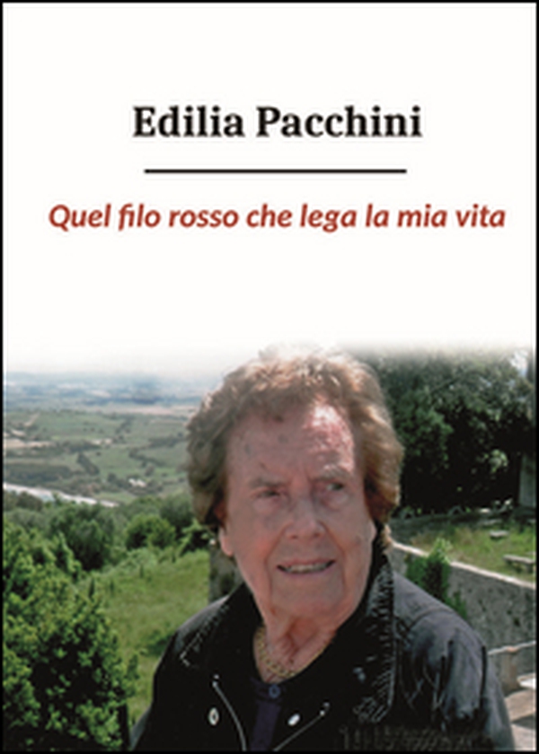 Quel filo rosso che lega la mia vita - Librerie.coop Quel filo rosso che lega la mia vita - Librerie.coop