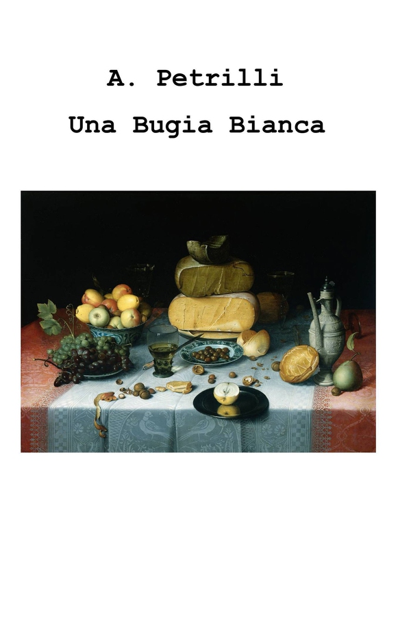 Una Bugia Bianca - Librerie.coop Una Bugia Bianca - Librerie.coop