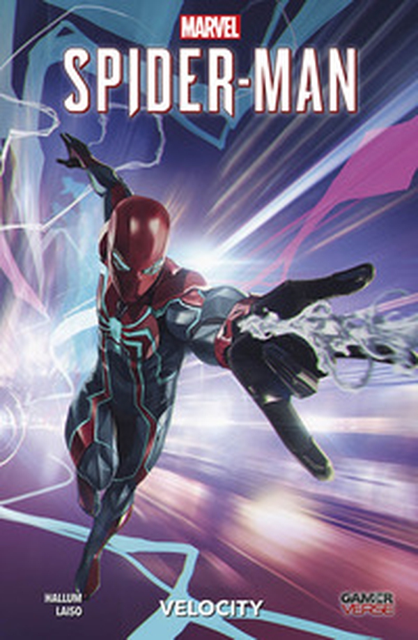Velocity. Marvel's Spider-Man - Librerie.coop Velocity. Marvel's Spider-Man - Librerie.coop