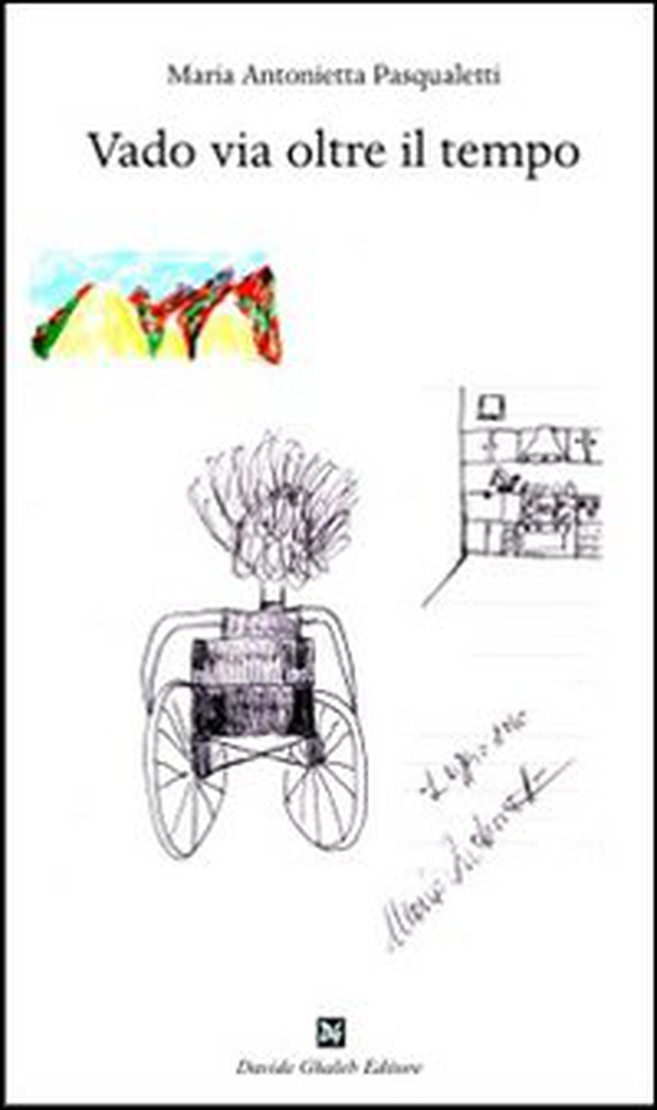 Vado via oltre il tempo - Librerie.coop Vado via oltre il tempo - Librerie.coop
