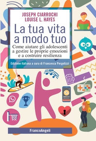 La tua vita a modo tuo - Librerie.coop La tua vita a modo tuo - Librerie.coop