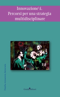 Innovazione-i. Percorsi per una strategia multidisciplinare - Librerie.coop