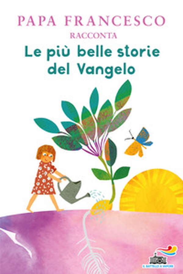 Le più belle storie del Vangelo - Librerie.coop Le più belle storie del Vangelo - Librerie.coop