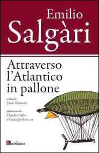 Attraverso l'Atlantico in pallone - Librerie.coop