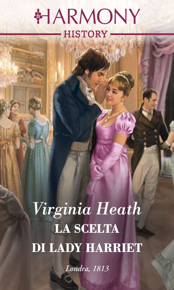 La scelta di Lady Harriet - Librerie.coop La scelta di Lady Harriet - Librerie.coop