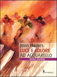 Luce e colore ad acquarello - Librerie.coop