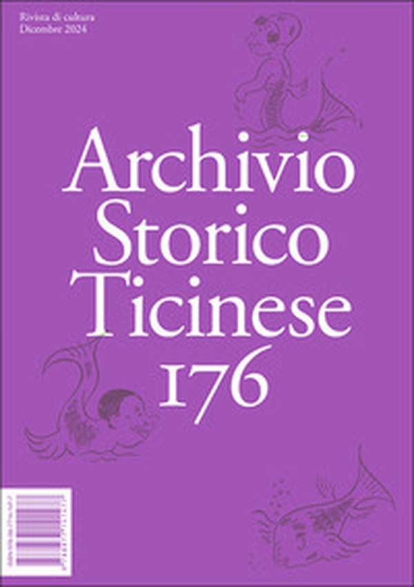 Archivio storico ticinese - Vol. 176 - Librerie.coop