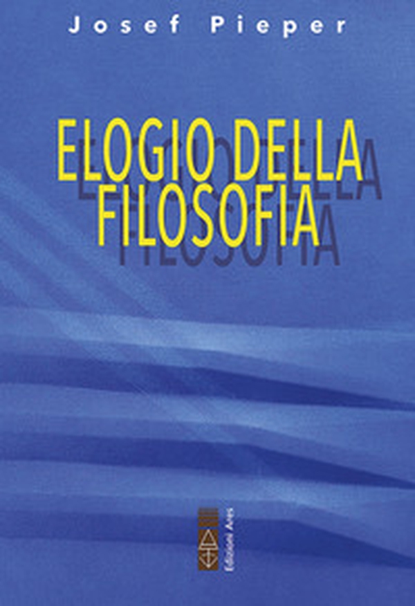 Elogio della filosofia - Librerie.coop Elogio della filosofia - Librerie.coop