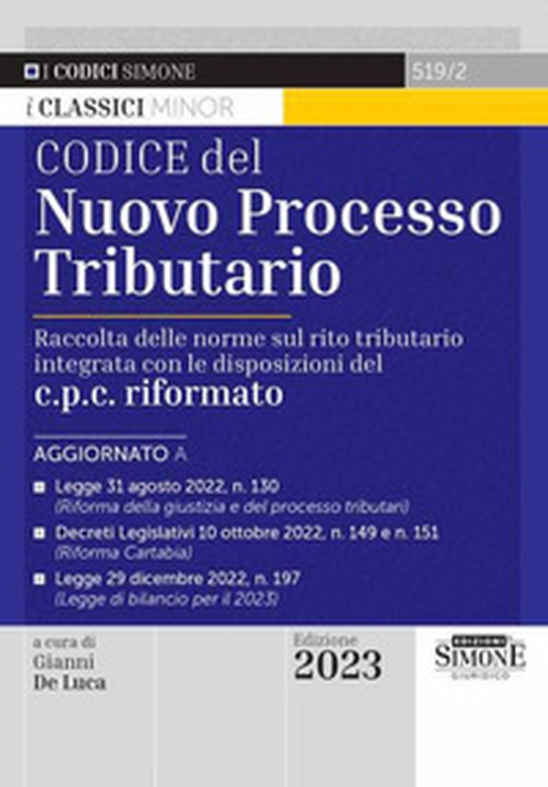 Codice del nuovo processo tributario. Raccolta delle norme sul rito tributario integrata con le disposizioni del c.p.c. rifomato - Librerie.coop Codice del nuovo processo tributario. Raccolta delle norme sul rito tributario integrata con le disposizioni del c.p.c. rifomato - Librerie.coop